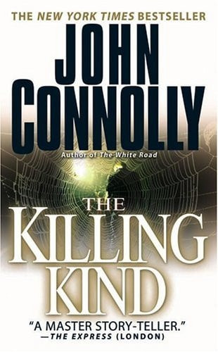The Killing Kind A Charlie Parker Thriller