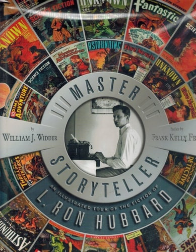 Master Storyteller An Illustrated Tour of the Fiction of L. Ron Hubbard