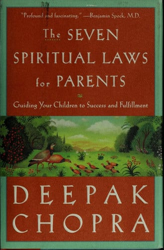 The Seven Spiritual Laws for Parents Guiding Your Children to Success and Fulfillment (U) - SKU 167446