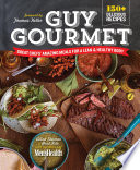 Guy Gourmet Great Chefs' Best Meals for a Lean & Healthy Body (U) - SKU 167474