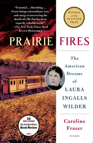 Prairie Fires The American Dreams of Laura Ingalls Wilder (U) - SKU 167705