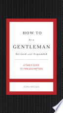 How to Be a Gentleman