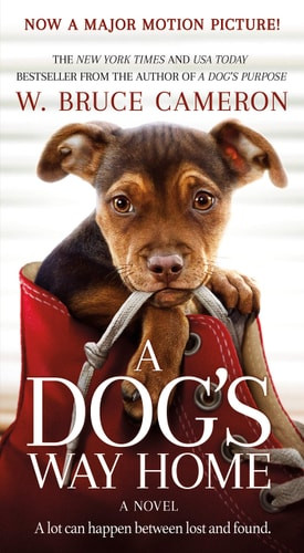 A Dog's Way Home Movie Tie-In A Novel
