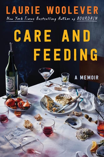 Care and Feeding A Memoir (U) - SKU 168068