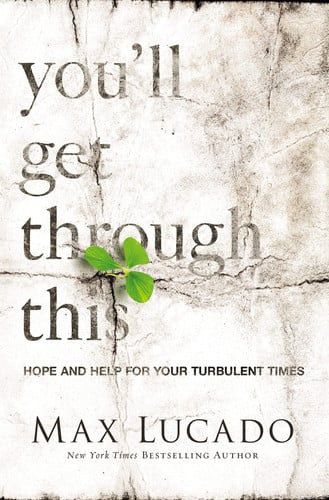 You'll Get Through this Hope and Help for Your Turbulent Times (U) - SKU 168106