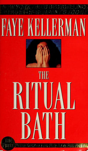 The Ritual Bath The First Peter Decker and Rina Lazarus Novel (U) - SKU 168416