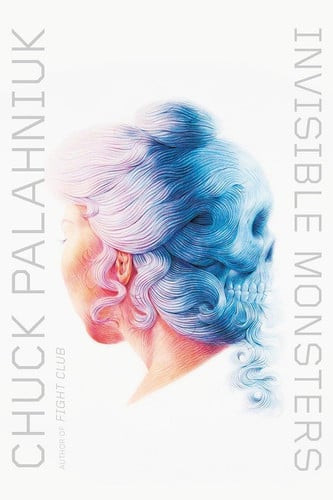 Invisible Monsters A Novel (U) - SKU 168472