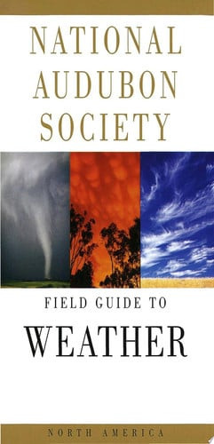 National Audubon Society Field Guide to Weather North America (U) - SKU 169103