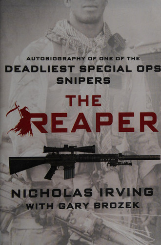The Reaper: Autobiography of One of the Deadliest Special Ops Snipers (U) - SKU 169231