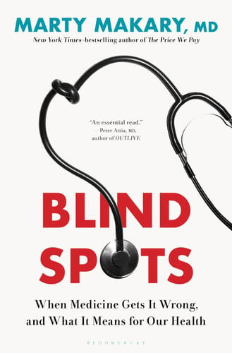 Blind Spots When Medicine Gets It Wrong, and What It Means for Our Health (U) - SKU 169264