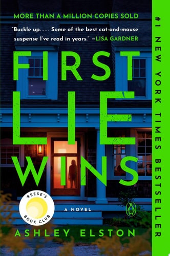 First Lie Wins: Reese's Book Club A Novel