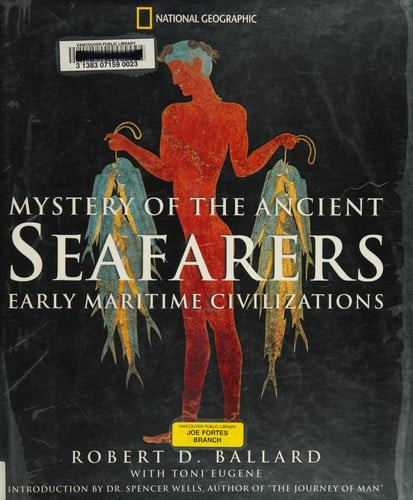 Mystery of the Ancient Seafarers: Ancient Maritime Civilzation (U) - SKU 169389
