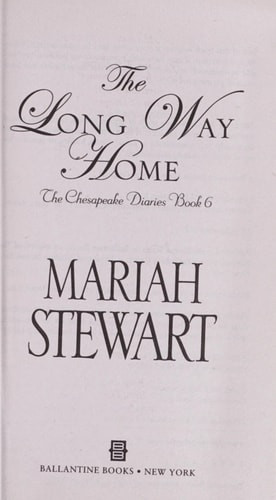 The Long Way Home The Chesapeake Diaries