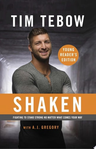 Shaken: Young Reader's Edition Fighting to Stand Strong No Matter What Comes Your Way
