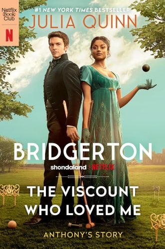 The Viscount Who Loved Me [TV Tie-In] Bridgerton