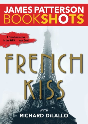 French Kiss A Detective Luc Moncrief Mystery