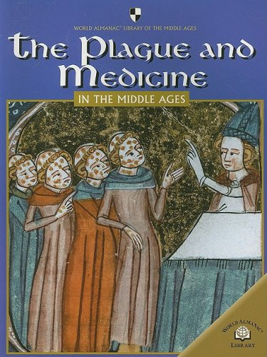The Plague and Medicine in the Middle Ages (U) - SKU 169749