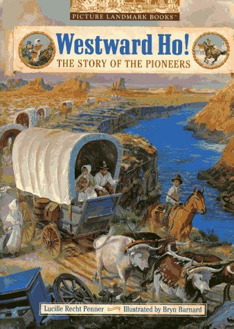 Westward Ho! The Story of the Pioneers (U) - SKU 169773