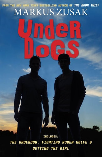 Under Dogs Three Novels