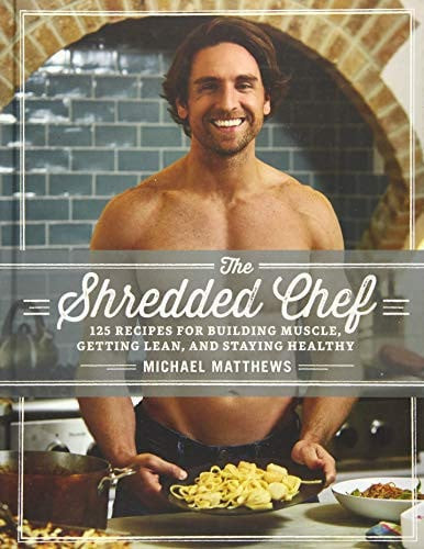 The Shredded Chef 120 Recipes for Building Muscle, Getting Lean, and Staying Healthy (U) - SKU 170527