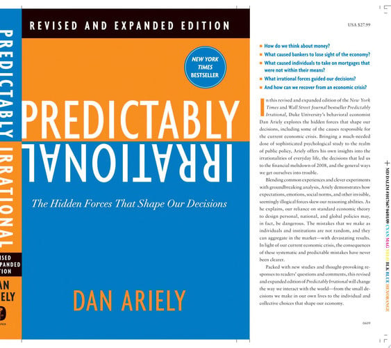 Predictably Irrational, Revised and Expanded Edition The Hidden Forces That Shape Our Decisions (U) - SKU 171035