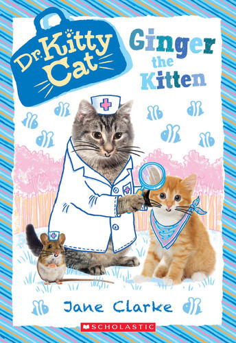 Ginger the Kitten (Dr. KittyCat #9) (U) - SKU 171518