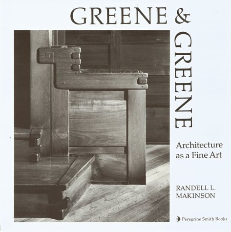 Greene and Greene Architecture As a Fine Art (U) - SKU 171901