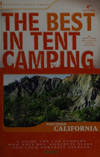 The Best in Tent Camping: Northern California (U) - SKU 172033