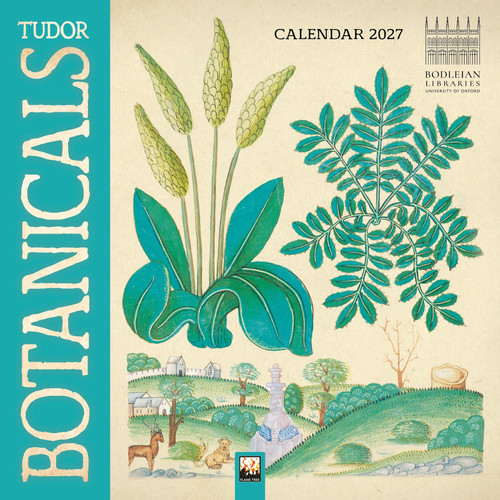 Bodleian Libraries: Tudor Botanicals Mini Wall Calendar 2027 (Art Calendar) (N) - SKU 172229