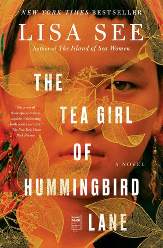 The Tea Girl of Hummingbird Lane: A Novel (U) - SKU 161308