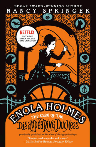Enola Holmes: The Case of the Disappearing Duchess (N) - SKU 173274