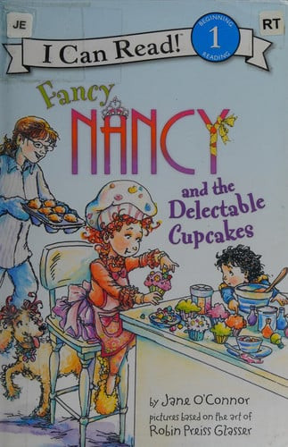Fancy Nancy and the Delectable Cupcakes (I Can Read Level 1) (U) - SKU 155827