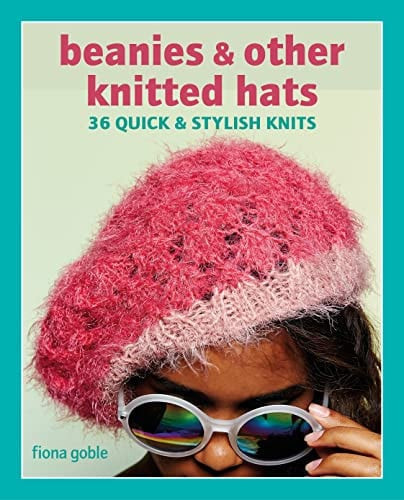 Beanies and Other Knitted Hats 36 quick and stylish knits (N) - SKU 173554