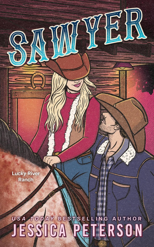 Sawyer (Standard Edition) (Lucky River Ranch, 3)