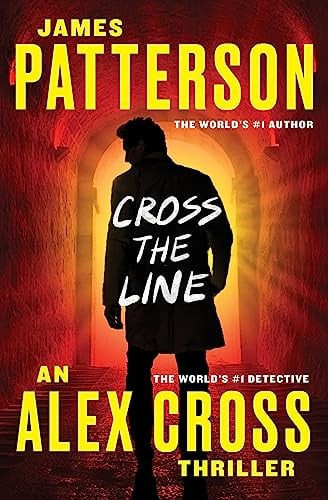 Cross the Line (Alex Cross (22)) (U) - SKU 123266