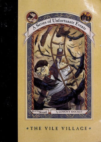The Vile Village (A Series of Unfortunate Events #7) (U) - SKU 144507