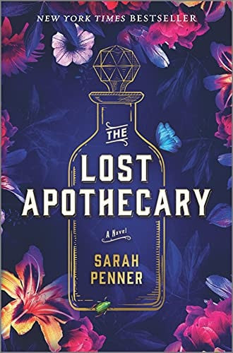 The Lost Apothecary: A Novel (U) - SKU 155853