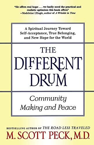 The Different Drum: Community Making and Peace