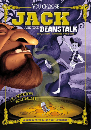 Jack and the Beanstalk: An Interactive Fairy Tale Adventure (You Choose: Fractured Fairy Tales)