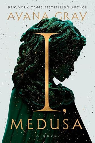 I, Medusa A Novel