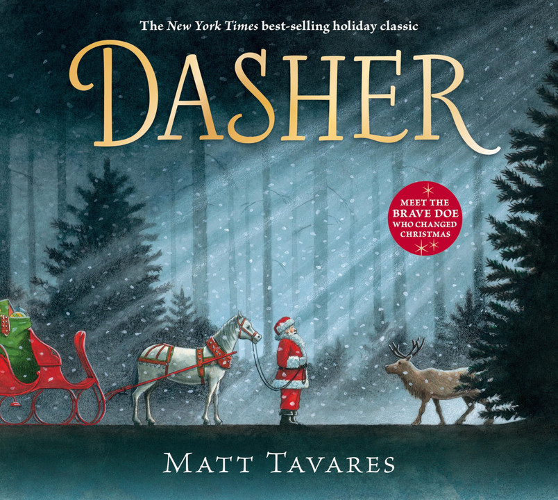 Dasher How a Brave Little Doe Changed Christmas Forever