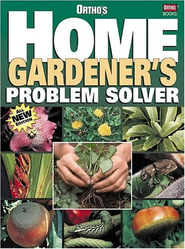 Ortho's Home Gardener's Problem Solver