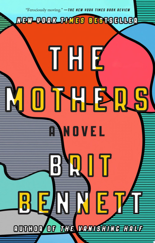 The Mothers A Novel