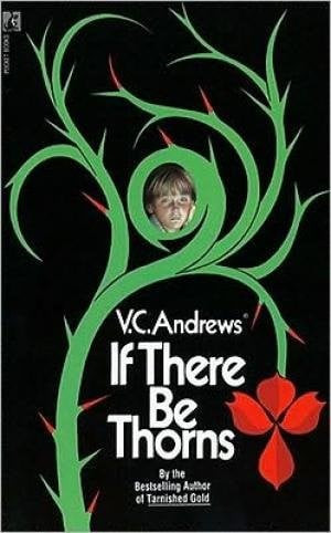 If There be Thorns