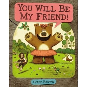 You Will be My Friend!