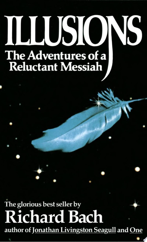 Illusions The Adventures of a Reluctant Messiah