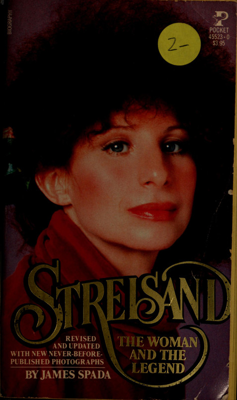 Streisand, the Woman and the Legend