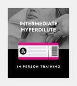 Hyperdilute: Intermediate In-Person Training