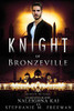 Knight of Bronzeville