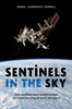 Sentinels in the Sky: How Satellites Have Revolutionized Our Understanding of Earth and Space